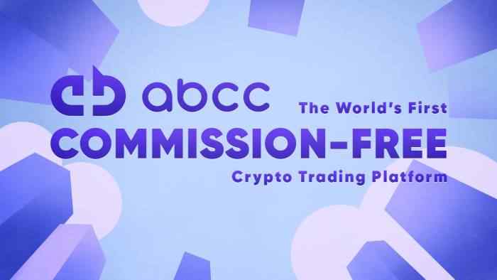 ABCC’s “No Buying and Selling-Fee” Exchange to Promote Crypto Trading to Newbies