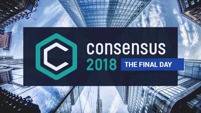 What You Need to Know About Consensus 2018: The Final Day